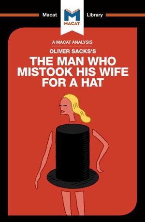 Cover art for Macat The Man Who Mistook His Wife For a Hat