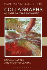 Cover art for Collagraphs and Mixed-Media Printmaking