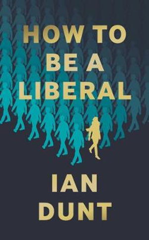 Cover art for How To Be A Liberal
