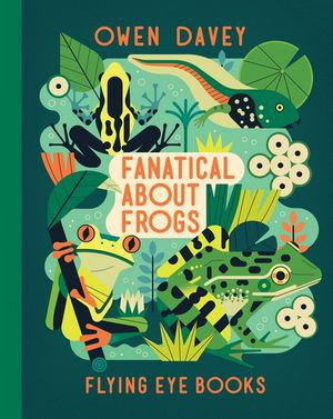 Cover art for Fanatical About Frogs