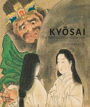 Cover art for Kyosai: The Israel Goldman Collection