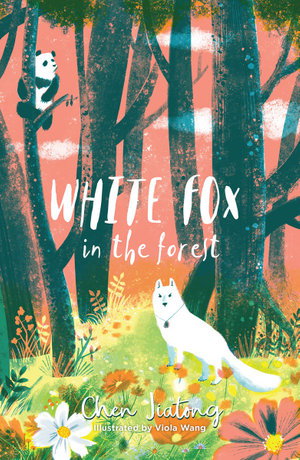 Cover art for White Fox in the Forest