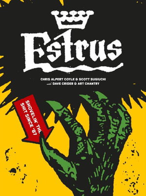 Cover art for Estrus: Shovelin' The Shit Since '87