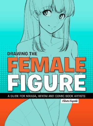 Cover art for Drawing The Female Figure