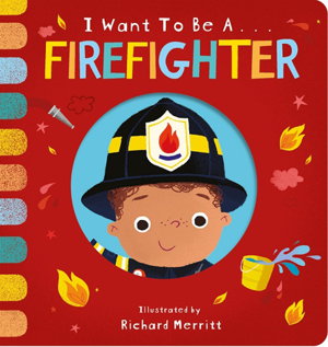Cover art for I Want to Be a Firefighter