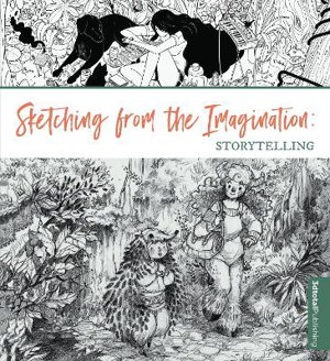 Cover art for Sketching from the Imagination: Storytelling