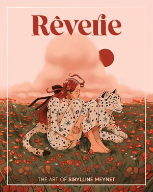Cover art for Reverie: The Art of Sibylline Meynet