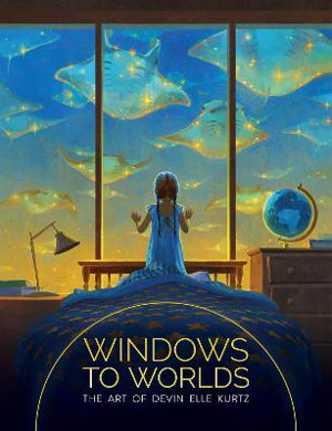Cover art for Windows to Worlds: The art of Devin Elle Kurtz