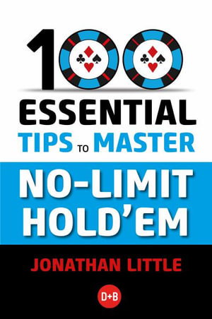 Cover art for 100 Essential Tips to Master No-Limit Hold'em