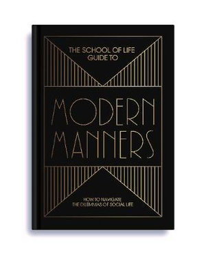 Cover art for The School of Life Guide to Modern Manners