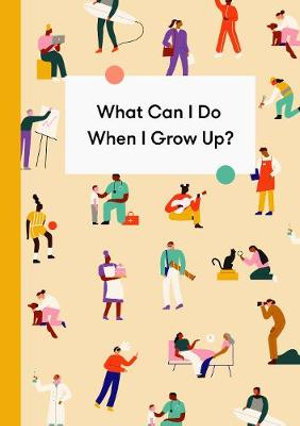 Cover art for What Can I Do When I Grow Up?