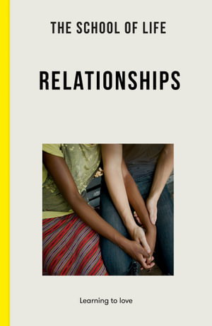Cover art for The School of Life: Relationships