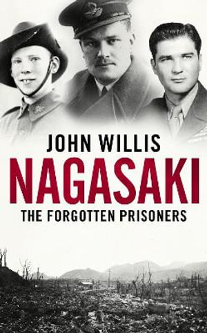 Cover art for Nagasaki: The Forgotten Prisoners