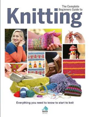 Cover art for The Complete Beginners Guide to Knitting