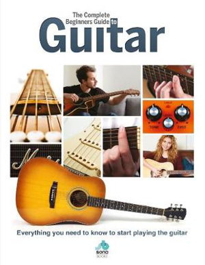 Cover art for The Complete Beginners Guide to The Guitar