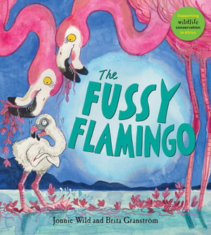 Cover art for The Fussy Flamingo