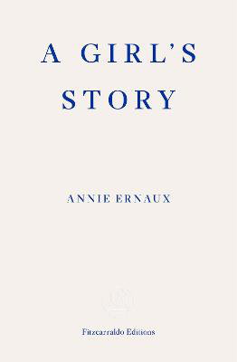 Cover art for A Girl's Story - WINNER OF THE 2022 NOBEL PRIZE IN LITERATURE
