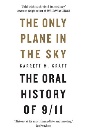 Cover art for The Only Plane in the Sky The Oral History of 9 11