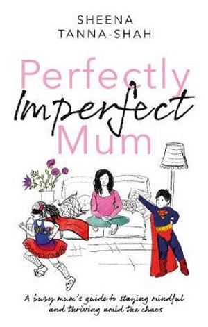 Cover art for Perfectly Imperfect Mum