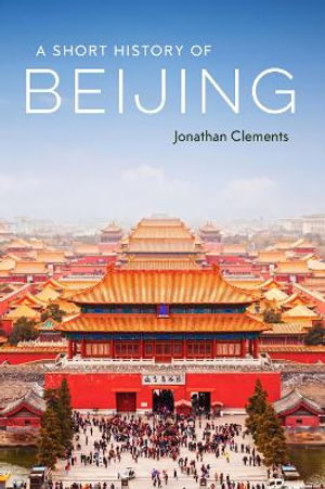 Cover art for A Short History of Beijing