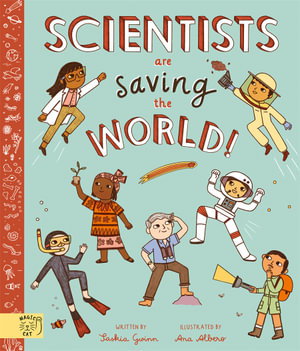 Cover art for Scientists Are Saving the World!