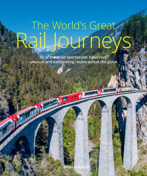 Cover art for World's Greatest Rail Journeys
