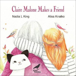 Cover art for Claire Malone Makes a Friend