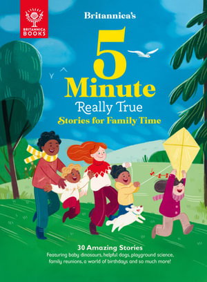 Cover art for Britannica's Five Minute Really True Stories for Family Time