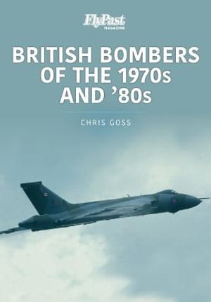 Cover art for British Bombers: The 1970s and '80s