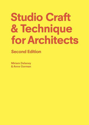 Cover art for Studio Craft & Technique for Architects Second Edition