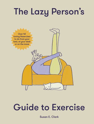 Cover art for The Lazy Person's Guide to Exercise
