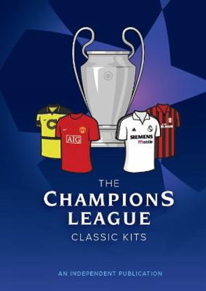 Cover art for The Champions League Classic Kits
