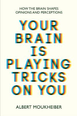 Cover art for Your Brain Is Playing Tricks On You