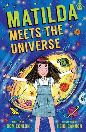 Cover art for Matilda Meets the Universe