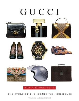 Cover art for Fashion Icons Gucci The Story of the Iconic Fashion House