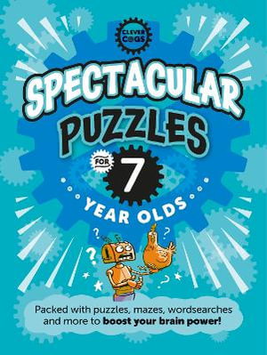 Cover art for Spectacular Puzzles for Seven Year Olds
