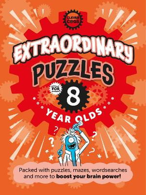 Cover art for Extraordinary Puzzles For Eight Year Olds