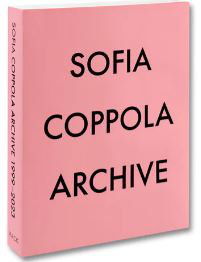 BRAND NEW] Sofia Coppola Archive Book 1999-2023 *SHIPS SAME DAY*  9781915743138