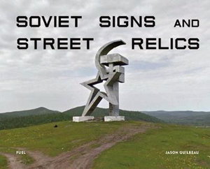 Cover art for Soviet Signs & Street Relics