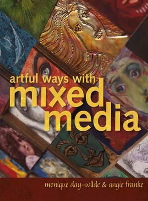 Cover art for Artful Ways with Mixed Media