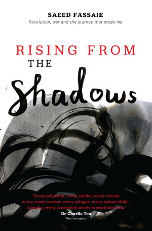 Cover art for Rising from the Shadows Revolution War and The Journey that Made Me