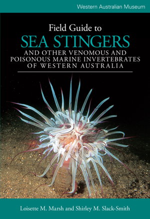 Cover art for Field Guide to Sea Stingers and Other Venomous and Poisonous Marine Invertebrates