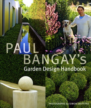 Cover art for Paul Bangay's Garden Design Handbook