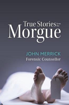 Cover art for True Stories from the Morgue