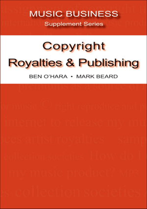 Cover art for Copyright Royalties and Publishing