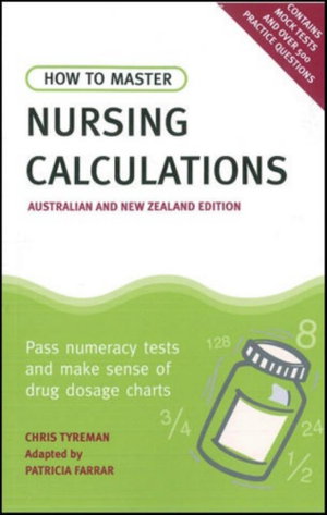 Cover art for How to Master Nursing Calculations Australian and New Zealand Edition
