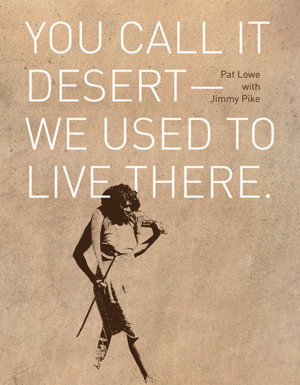 Cover art for You call it desert - we used to live there