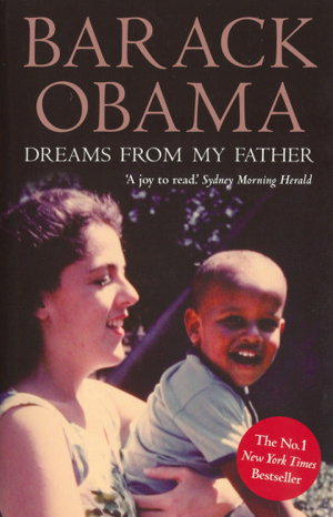 Cover art for Dreams From My Father: A Story of Race and Inheritance