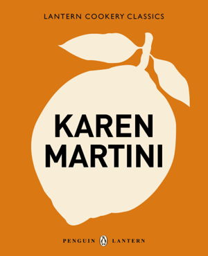 Cover art for Lantern Cookery Classics - Karen Martini