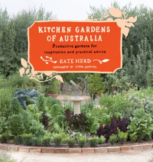 Cover art for Kitchen Gardens of Australia